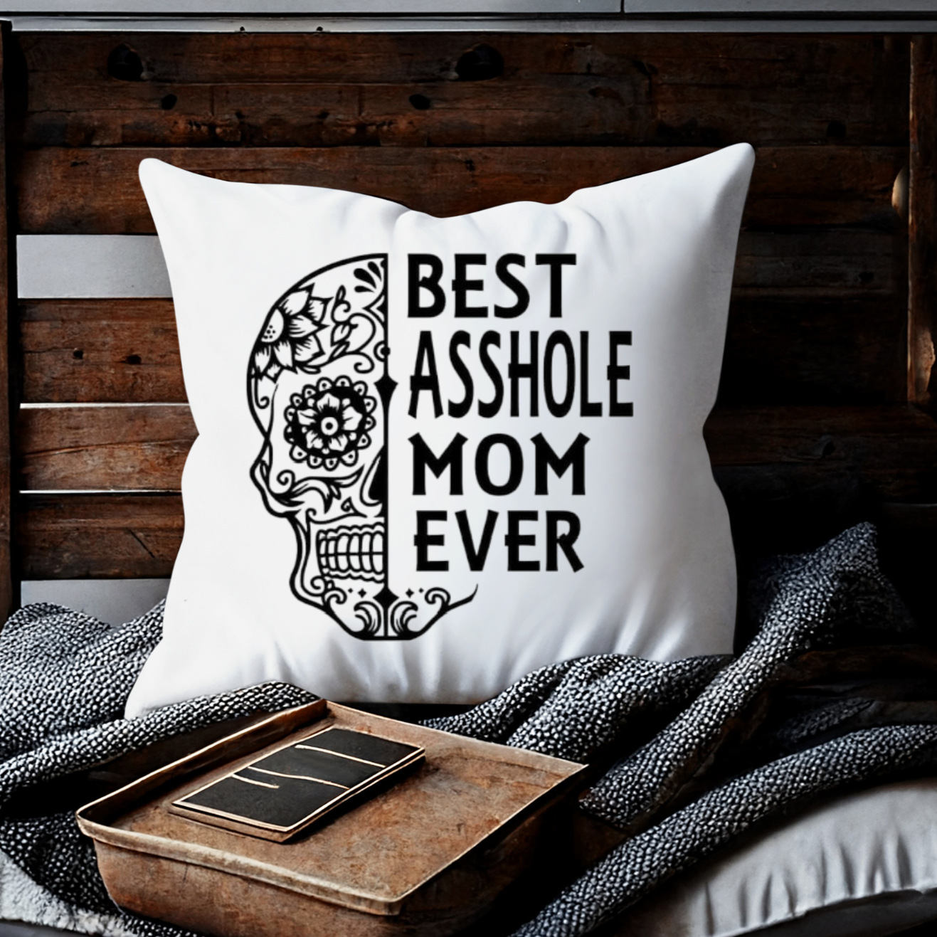 BEST ASSHOLE MOM | PILLOW