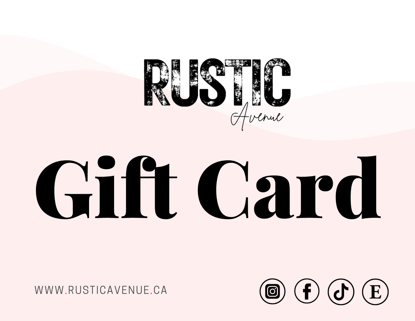 RUSTIC AVENUE GIFT CARD