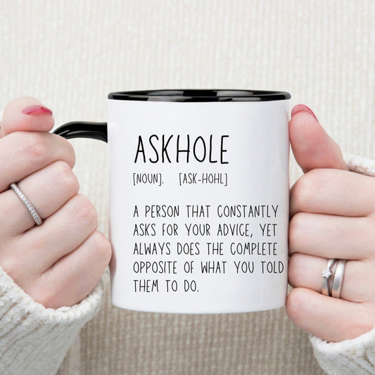 ASKHOLE 15OZ MUG